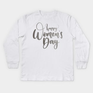 happy womans day Kids Long Sleeve T-Shirt